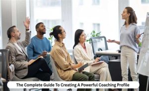 Powerful Coaching Profile